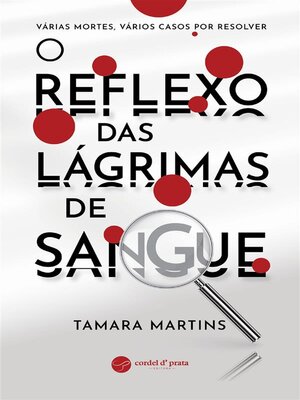 cover image of O Reflexo das lágrimas de sangue